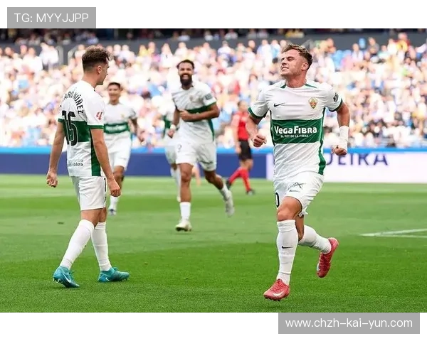 埃尔切以一役完成对球队信念的彻底洗礼 埃尔切以一役完成对球队信念的彻底洗礼